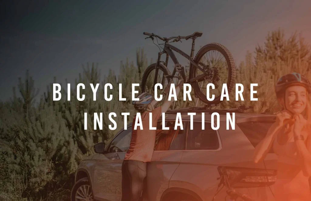 Bicycle Car Care Installation Dubai